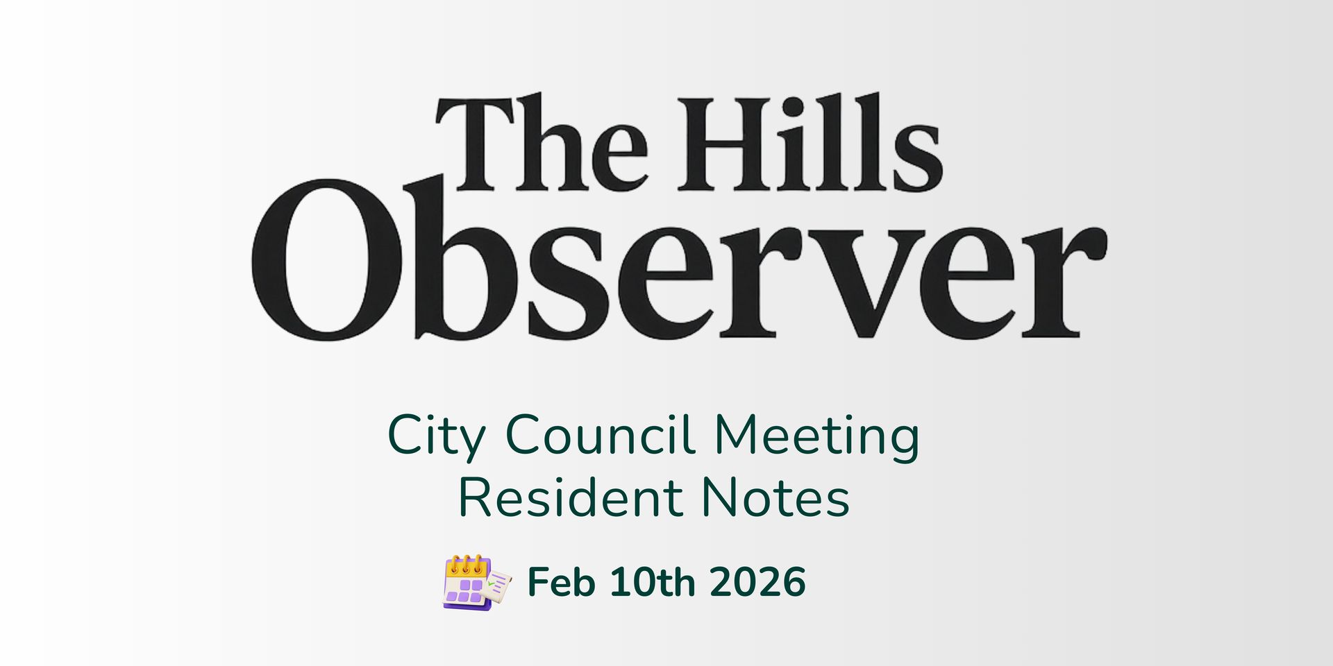 February 2026 Council Update - Resident Notes