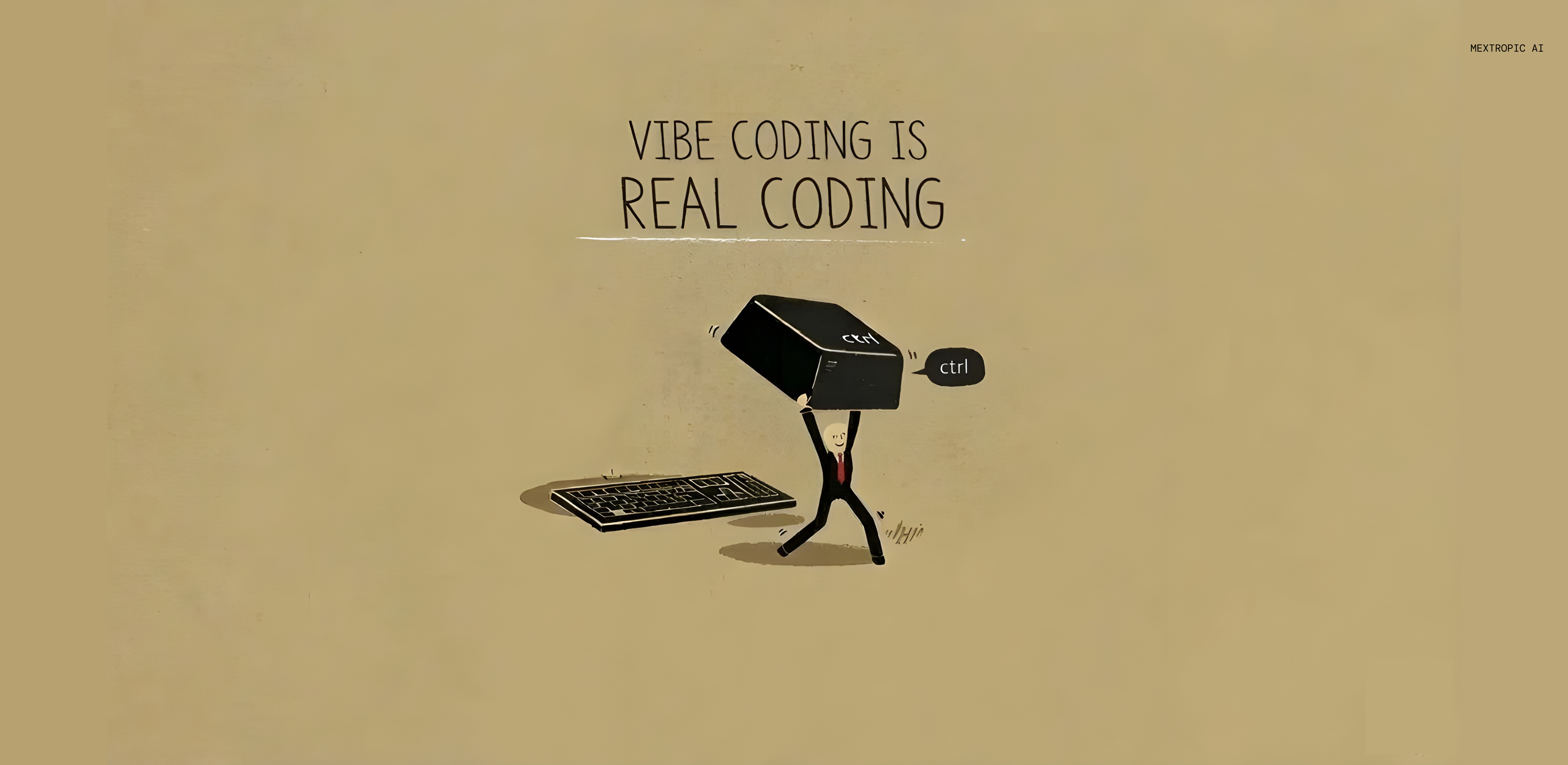 Vibe Coding Is Real Coding