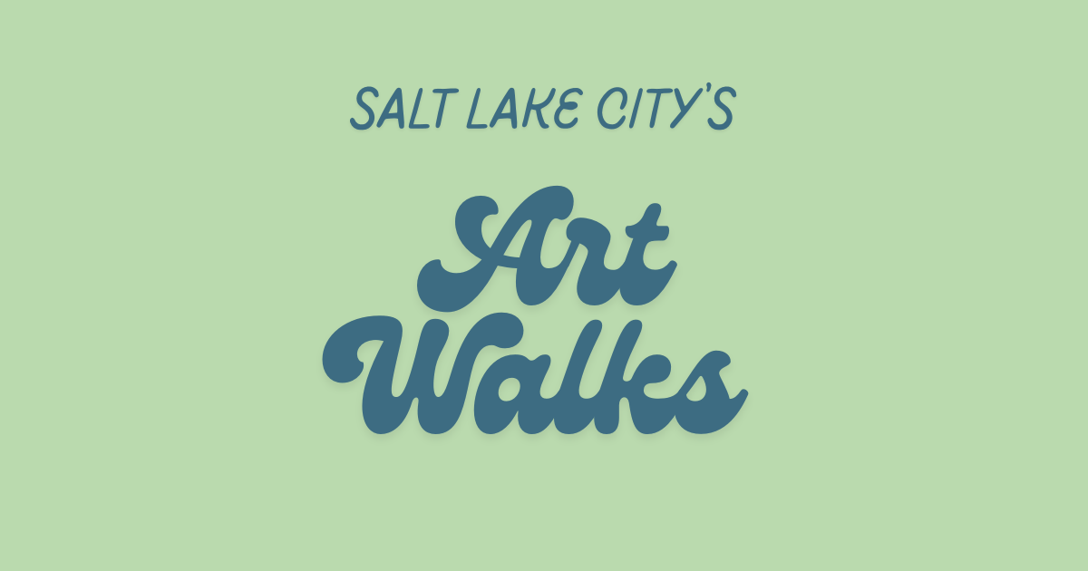 Salt Lake City's Art Walks