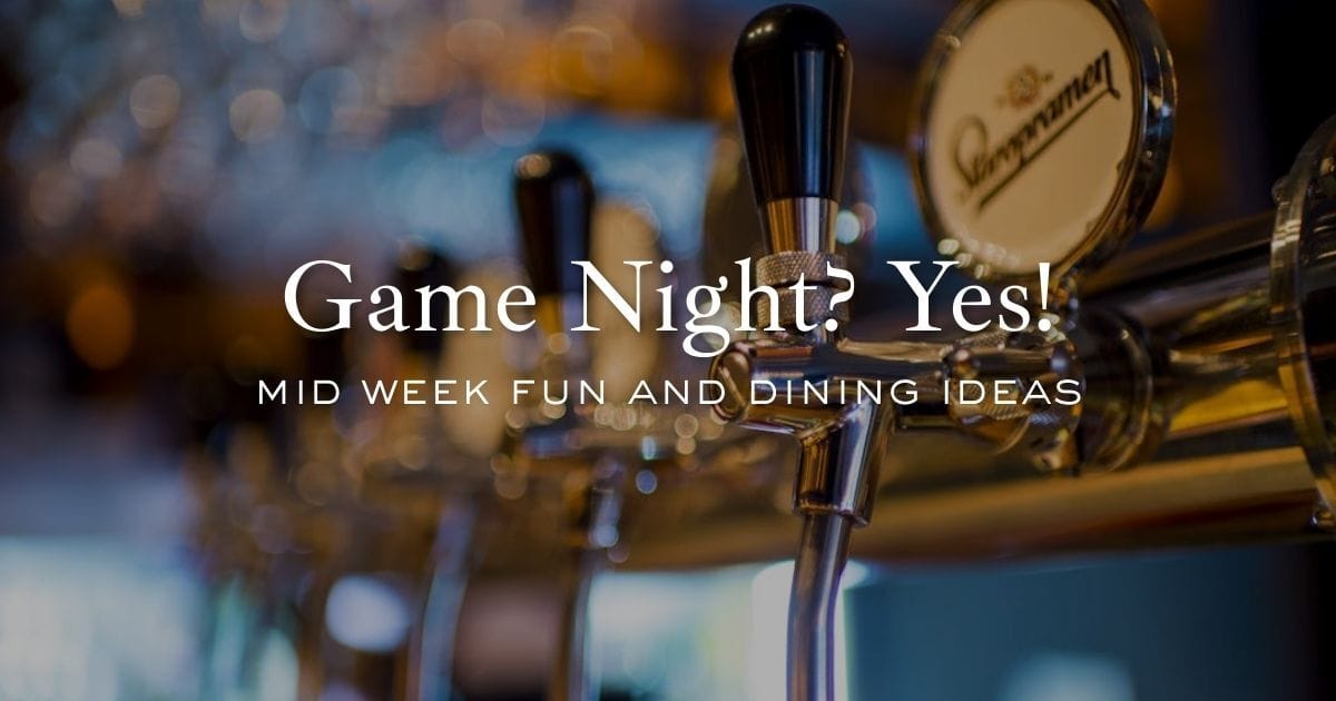 Wednesday wins: Date night spots, game night, and family fun