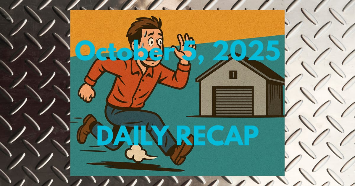 October 5, 2025 – Daily Recap