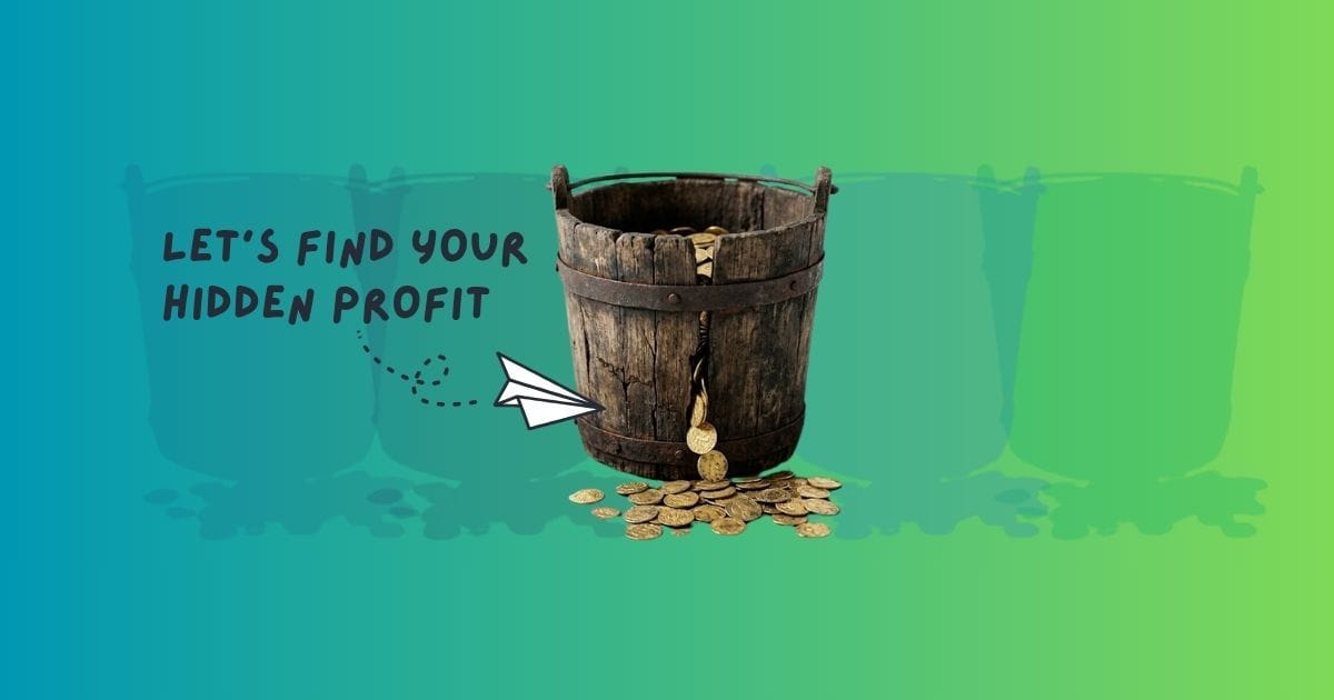 The Hidden Profit Playbook: How To Double Your Take-Home Profit With One Spreadsheet