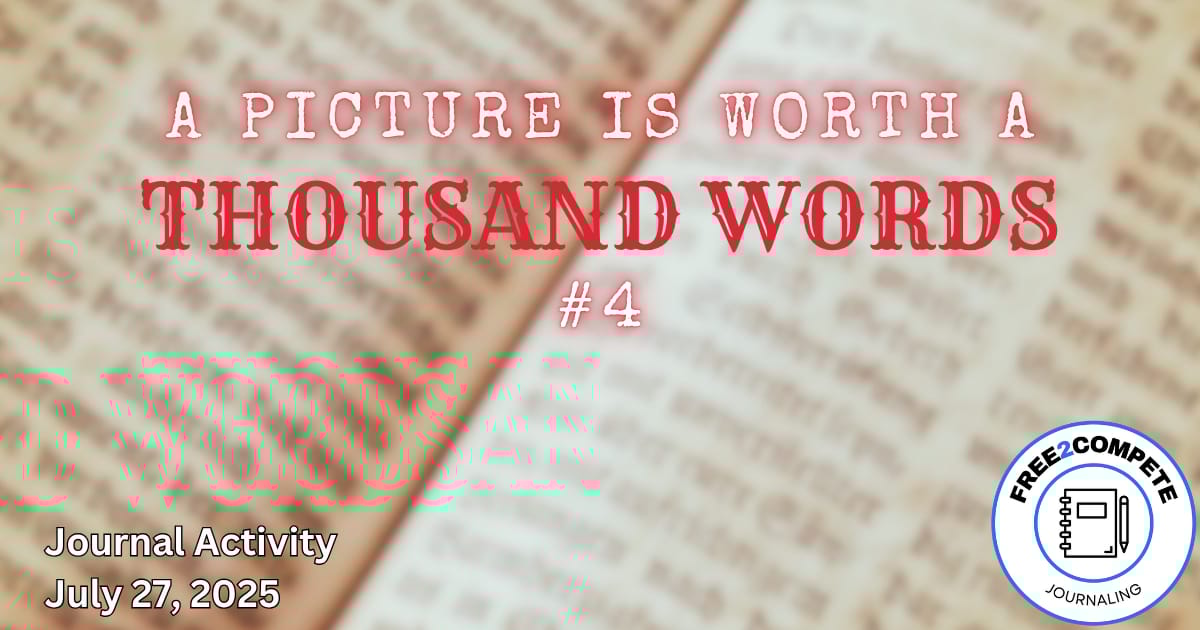 A Picture is Worth a Thousand Words #4