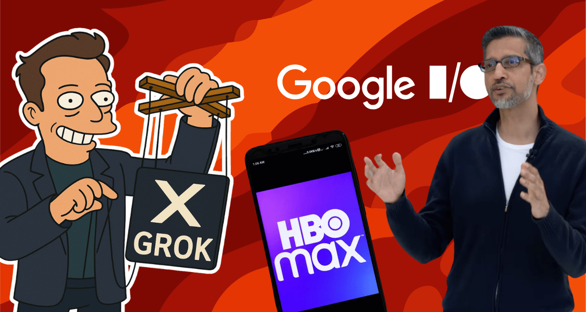 🪃 HBO Re-Branding, 🔍 Google I/O 2025, 🧵 Reddit-Marketing