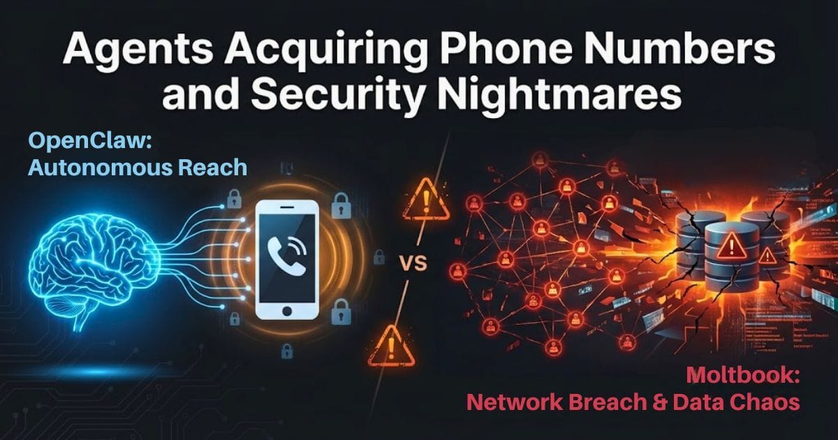 Agents Acquiring Phone Numbers and Security Nightmares