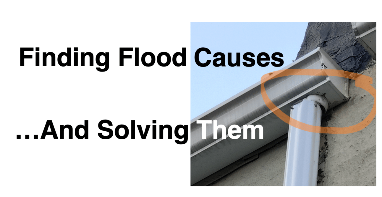 Finding Flood Causes & Solving