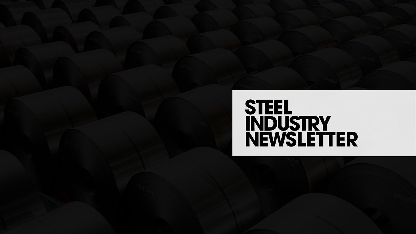 📰 Steel Industry Newsletter 2/27/26