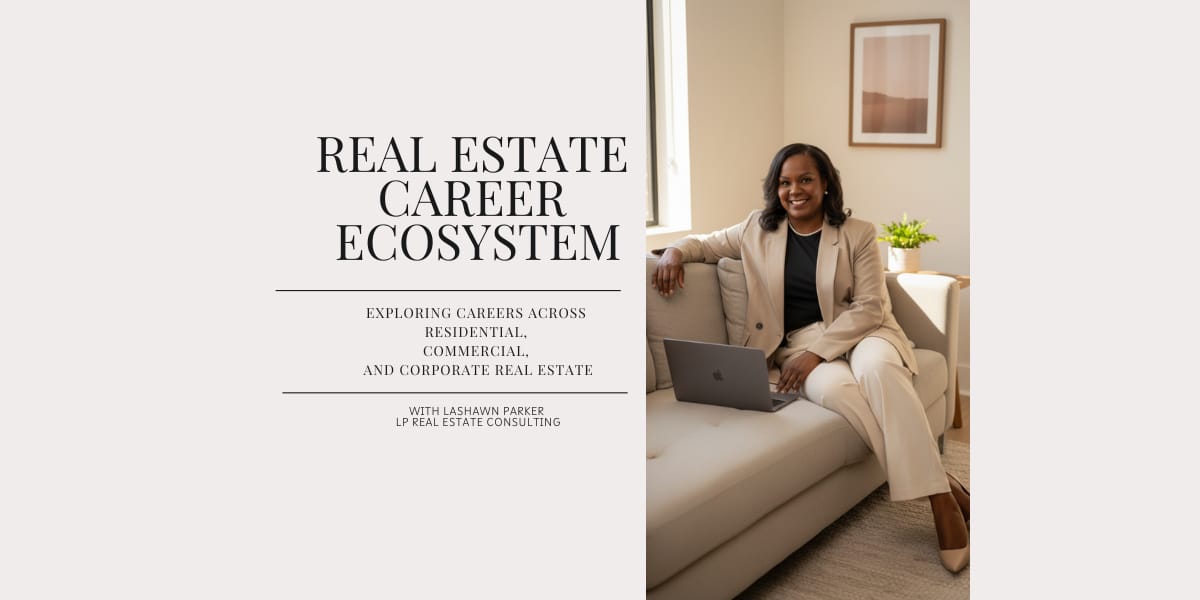 Real Estate Career Ecosystem