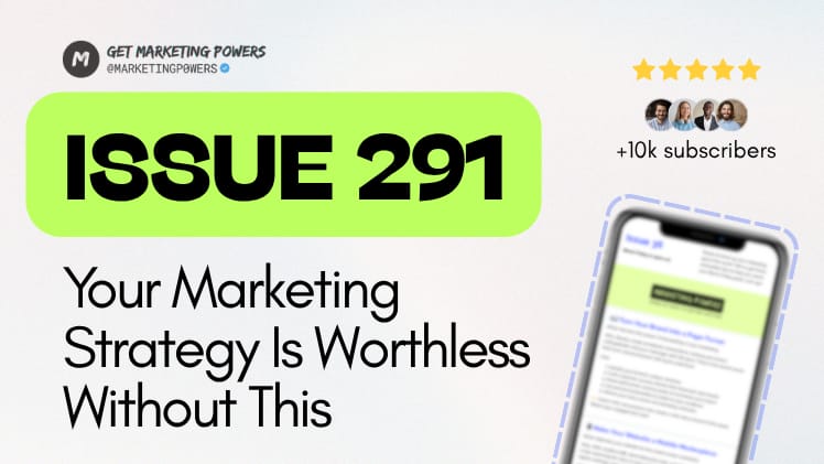 Building a Marketing Strategy Around Your Ideal Customer Profile - Issue 291