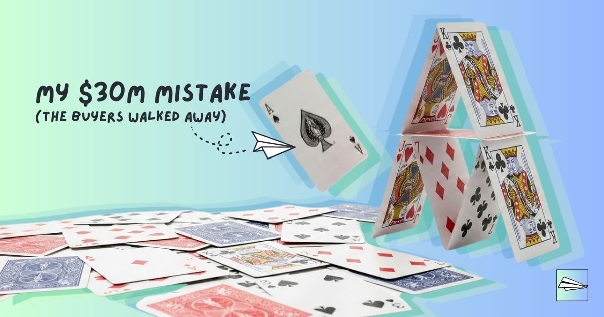 We Couldn’t Sell Our $30M Business