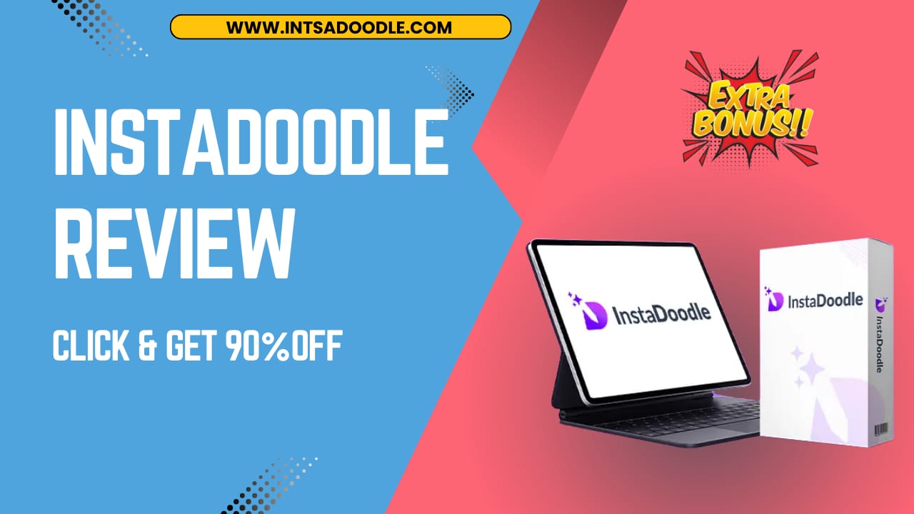 InstaDoodle Honest Review – What They Don’t Tell You