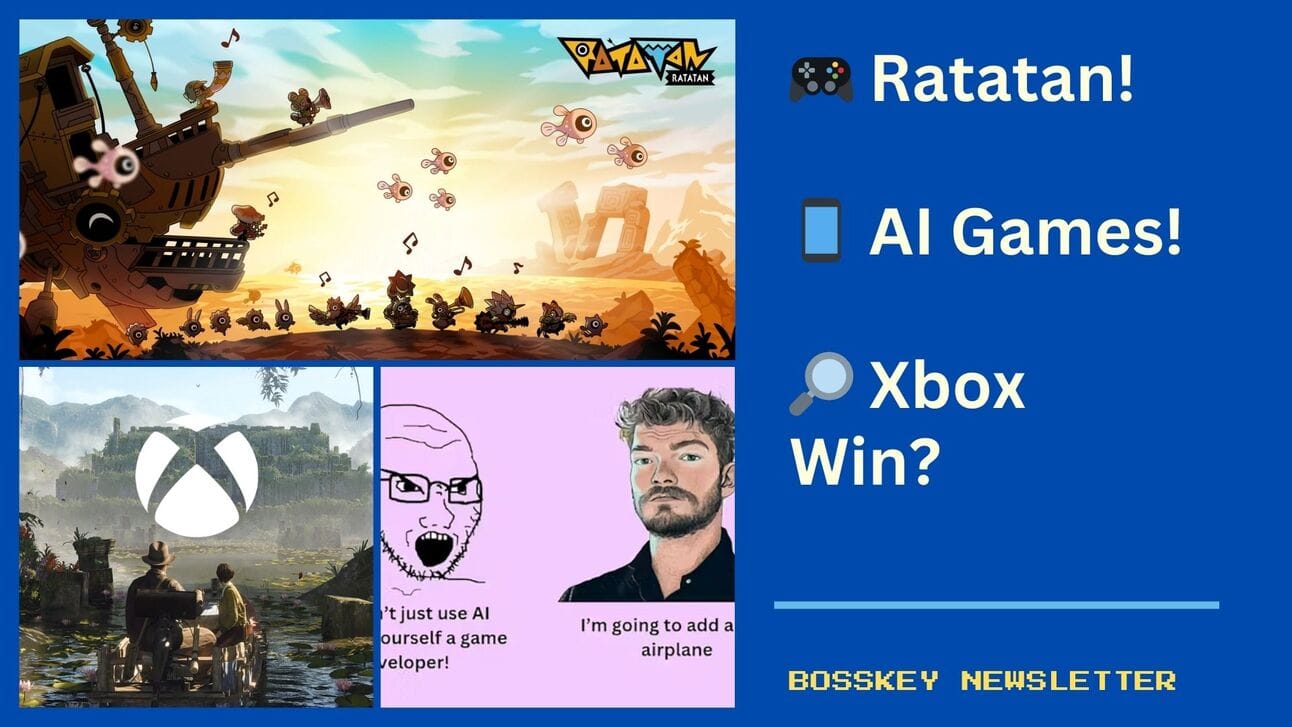 BossKey 39 Ratatan ! Ai Games, Xbox Wins?