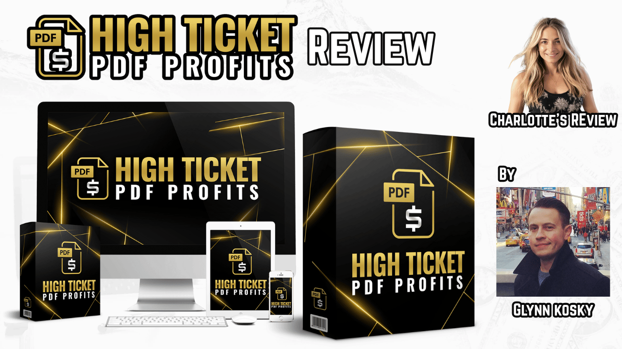 High Ticket PDF Profits Review: Legit Side Hustle or Hype?