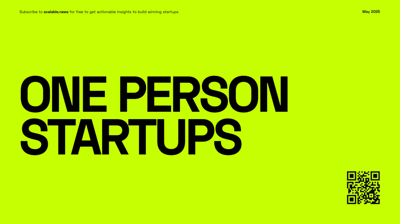 ☝️ One Person Startups