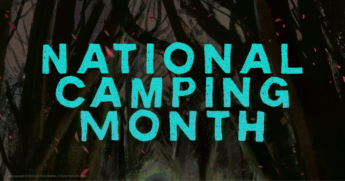 Happy National Camping Month