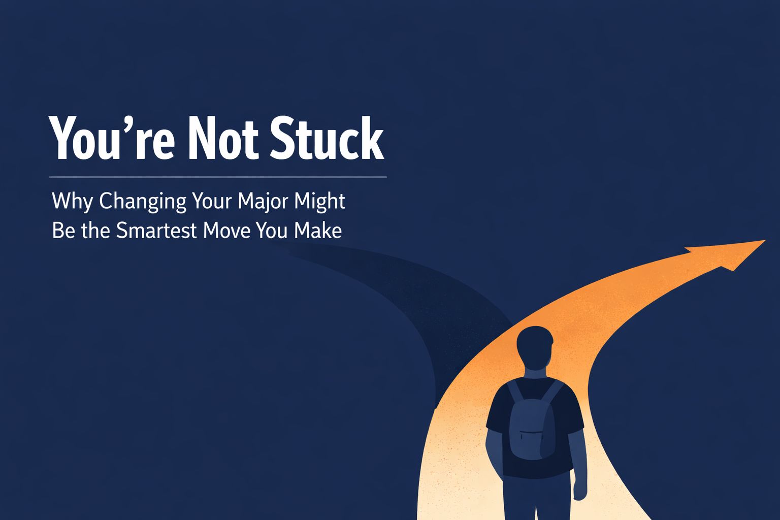 Why Changing Your Major Might Be the Smartest Move You Make