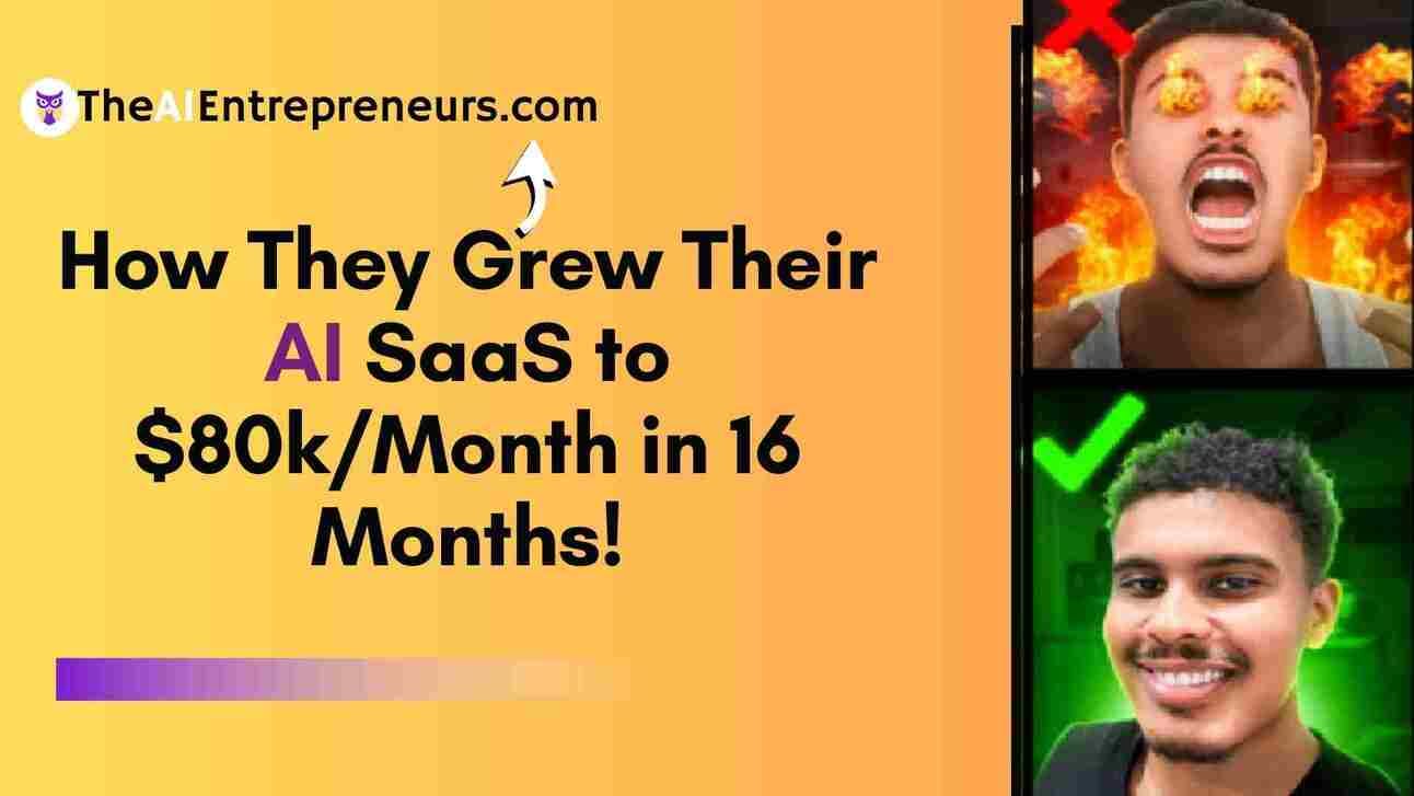 How They Bootstrapped Their AI SaaS to ~$80k/Month in Just 16 Months!