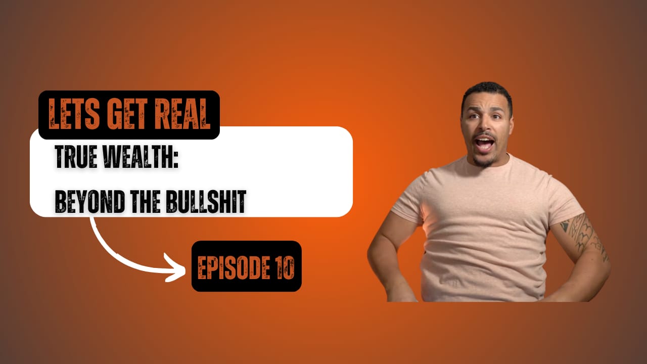 THE TRUTH ABOUT WEALTH THEY DON'T WANT YOU TO HEAR