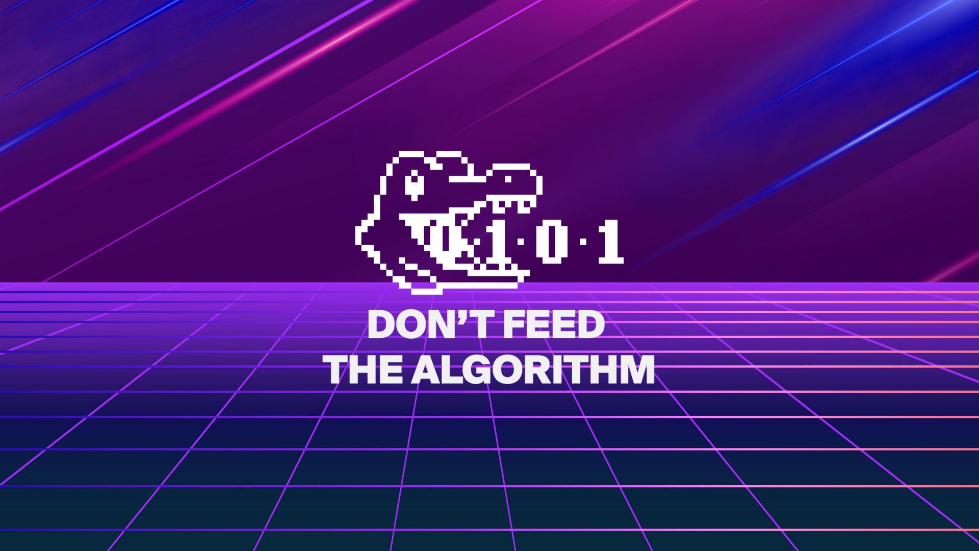 Don't Feed The Algorithm: Issue 030