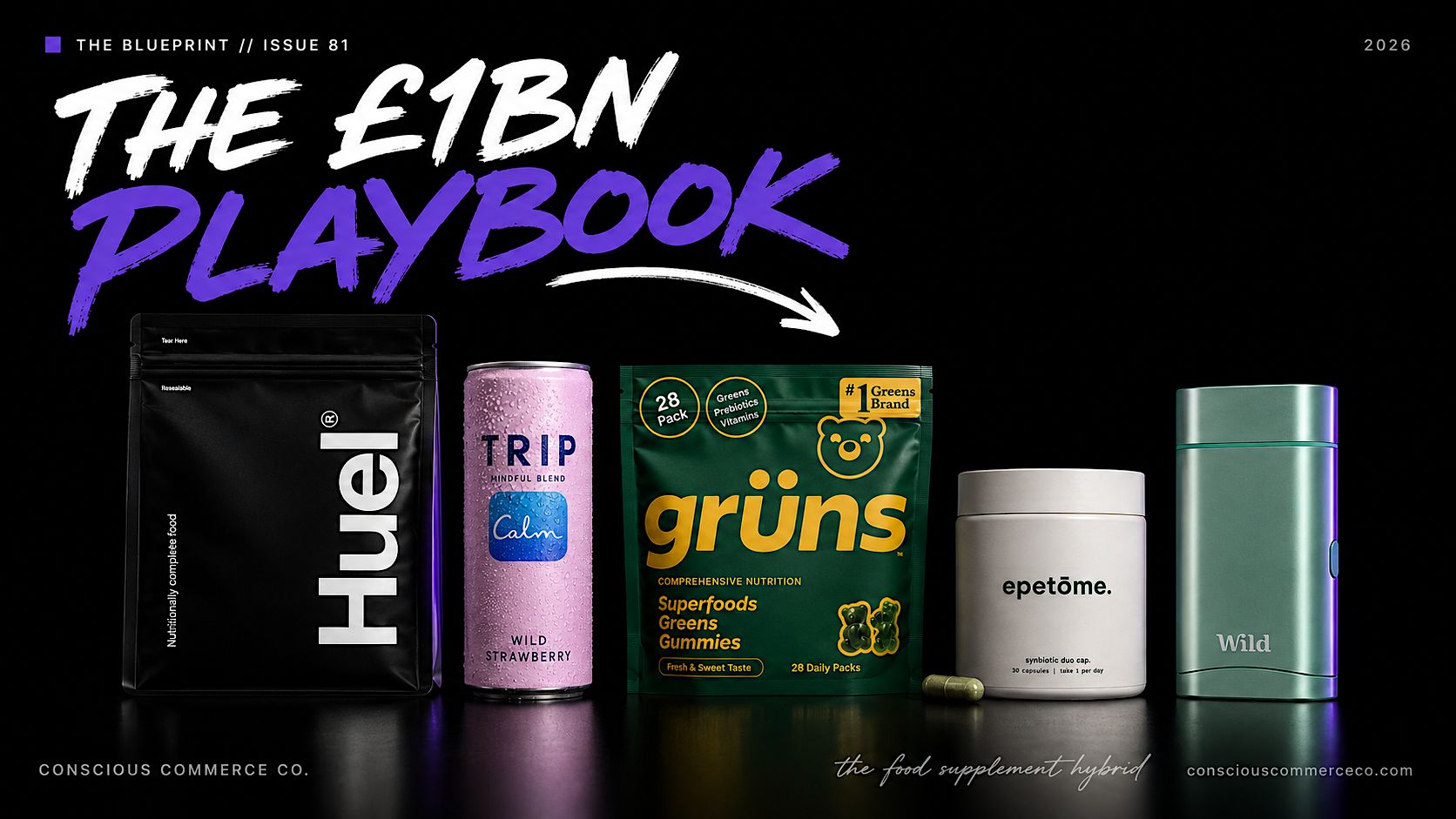 🟣 The £1BN UK Consumer Brand Playbook: How to Build It in 2026