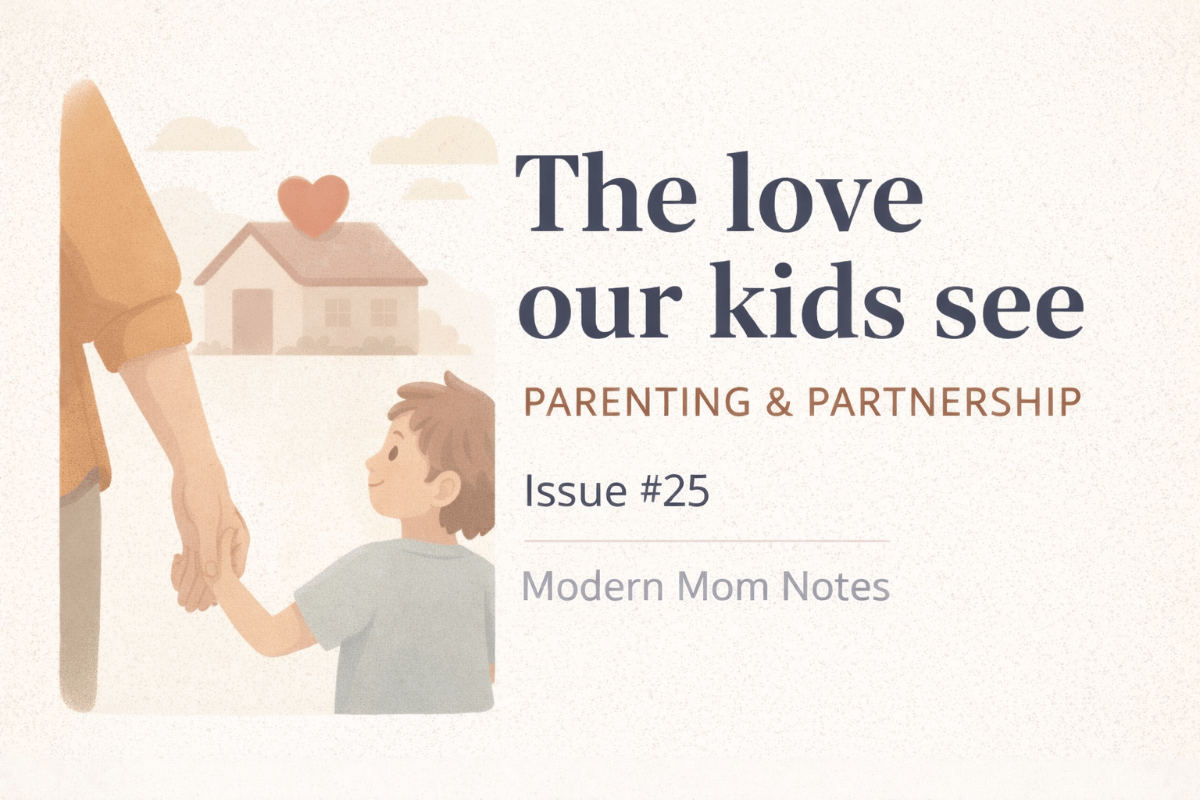 The Love Our Kids See