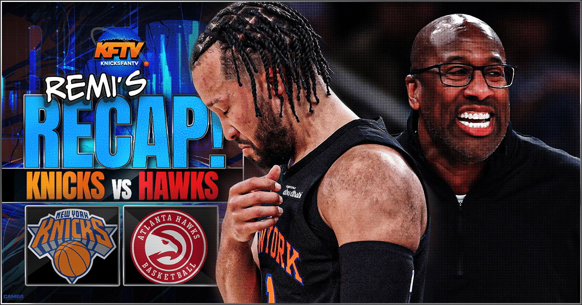 New York Knicks lose to the Atlanta Hawks 107-106, series tied 1-1: Seizing defeat from the jaws of victory