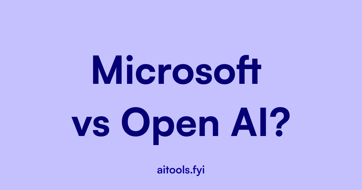 It's Microsoft vs Open AI now??