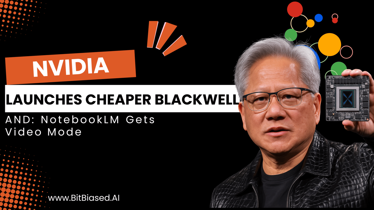 Nvidia Launches Cheaper Blackwell