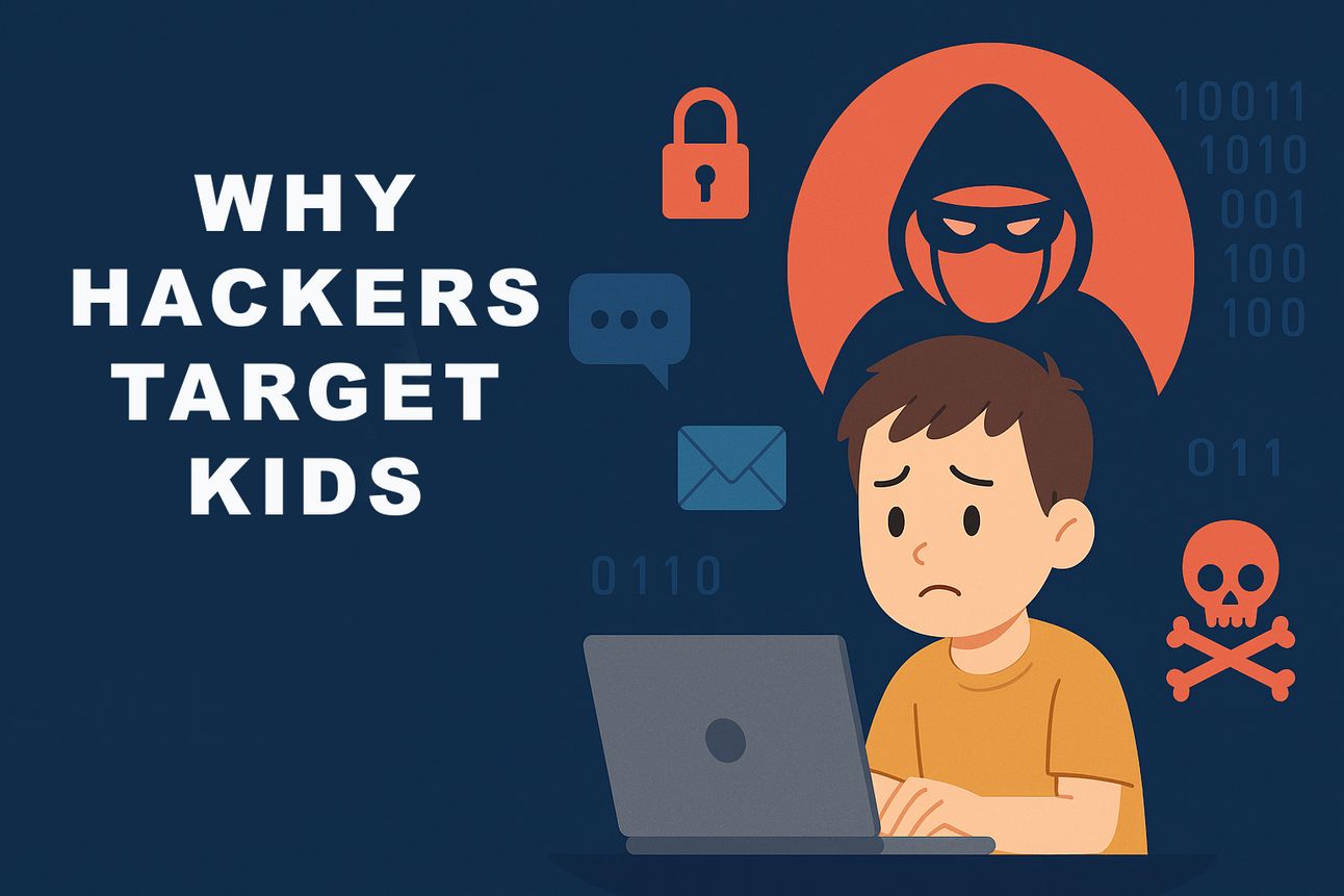 Why Your Kids Are a Hacker’s Favorite Target