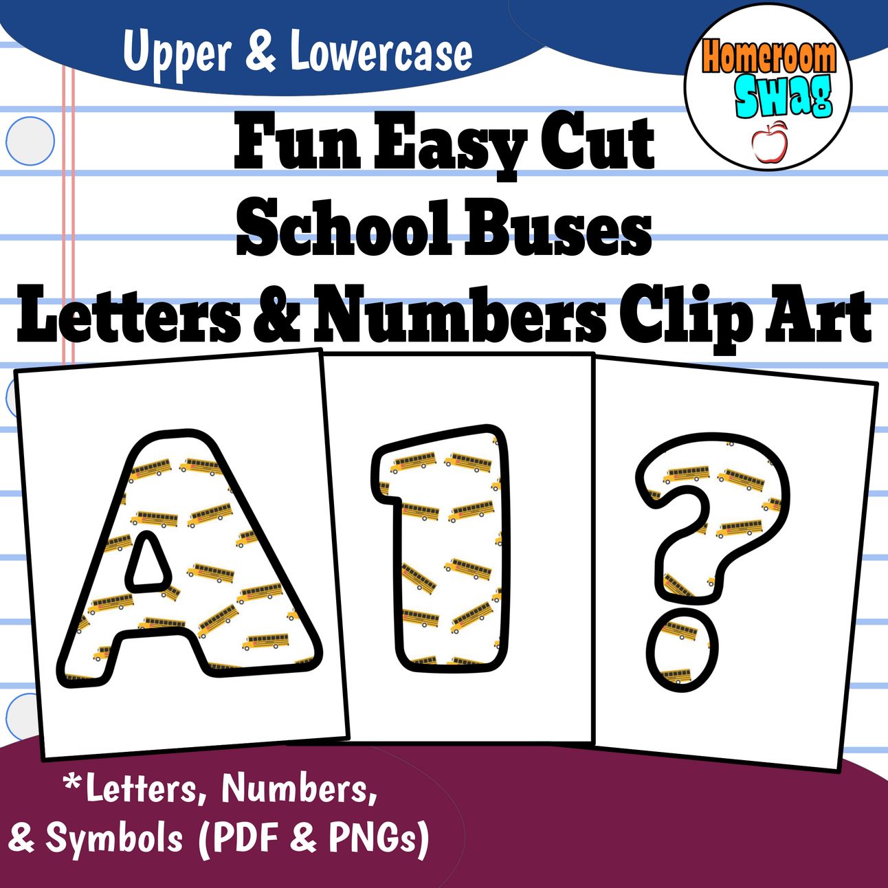 School Buses Easy Cut and Print Bulletin Board Letters and Numbers Clip Art Set PDF.pdf
