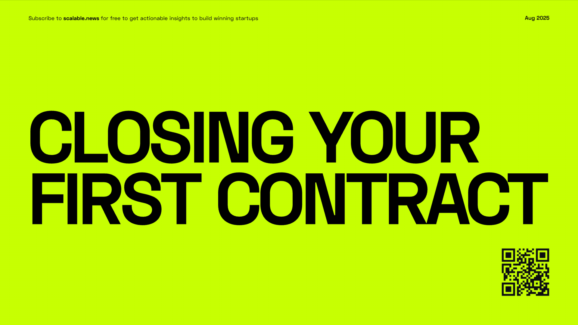 📥 Closing Your First Contract