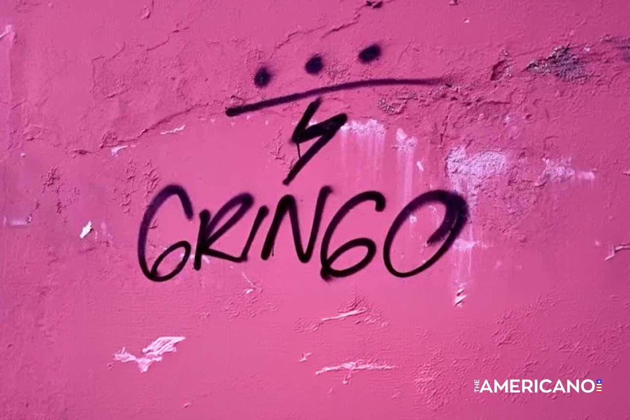 What “Gringo” Actually Means