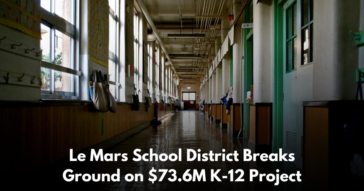 Le Mars Iowa Breaks Ground on $73.6M Elementary to Replace Three Aging Campuses