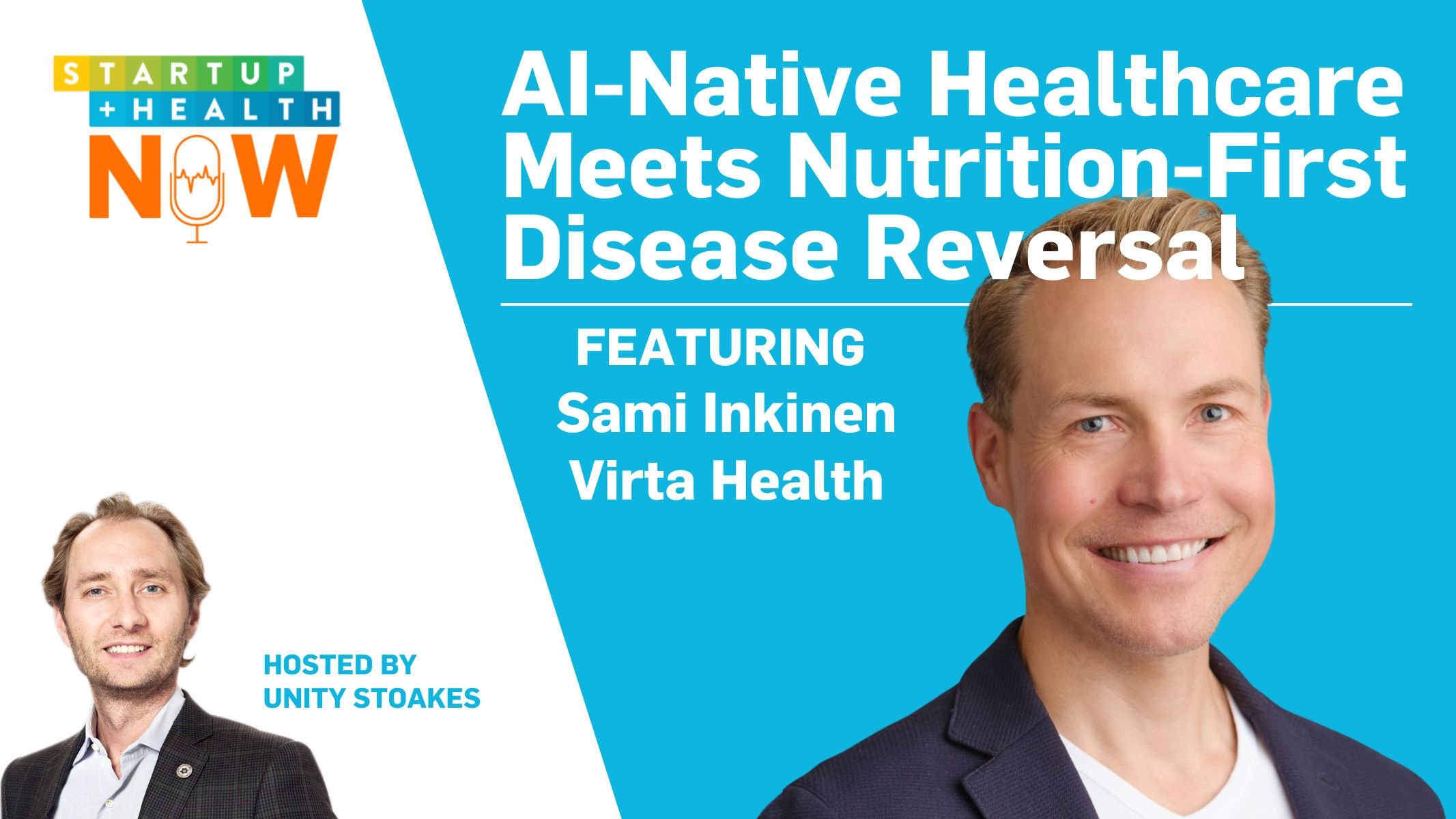 Sami Inkinen of Virta Health on AI-Native Healthcare and Reversing Metabolic Disease 