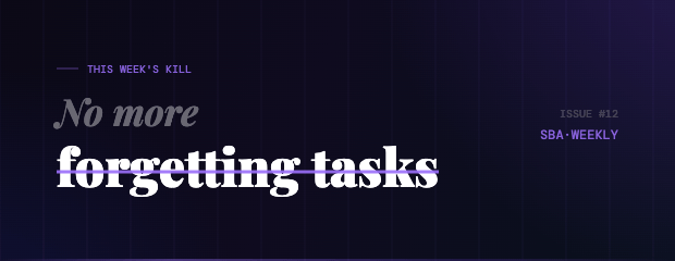 Your to-dos are buried in Notion