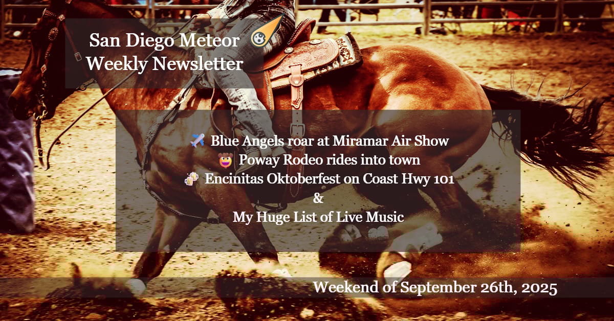 ☄️Blue Angels, Poway Rodeo, Encinitas Oktoberfest 🎉✈️🍺
