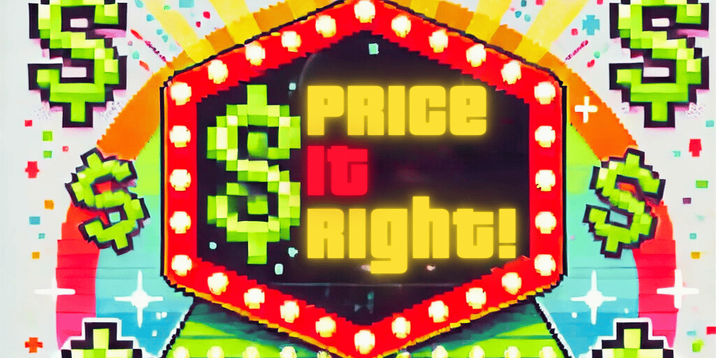 Price It Right: Why Getting the Price Right is Crucial in Today’s Market
