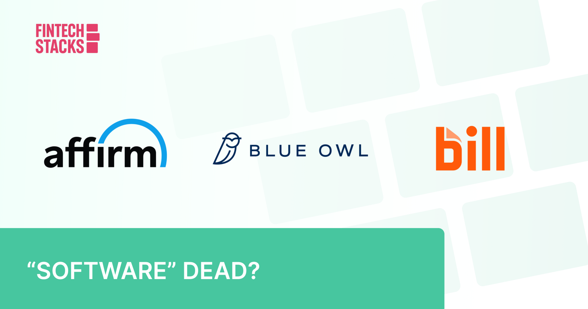 🧘♂️ AFRM Misses EPS. OWL Keeps Stacking AUM. BILL Beats Again.