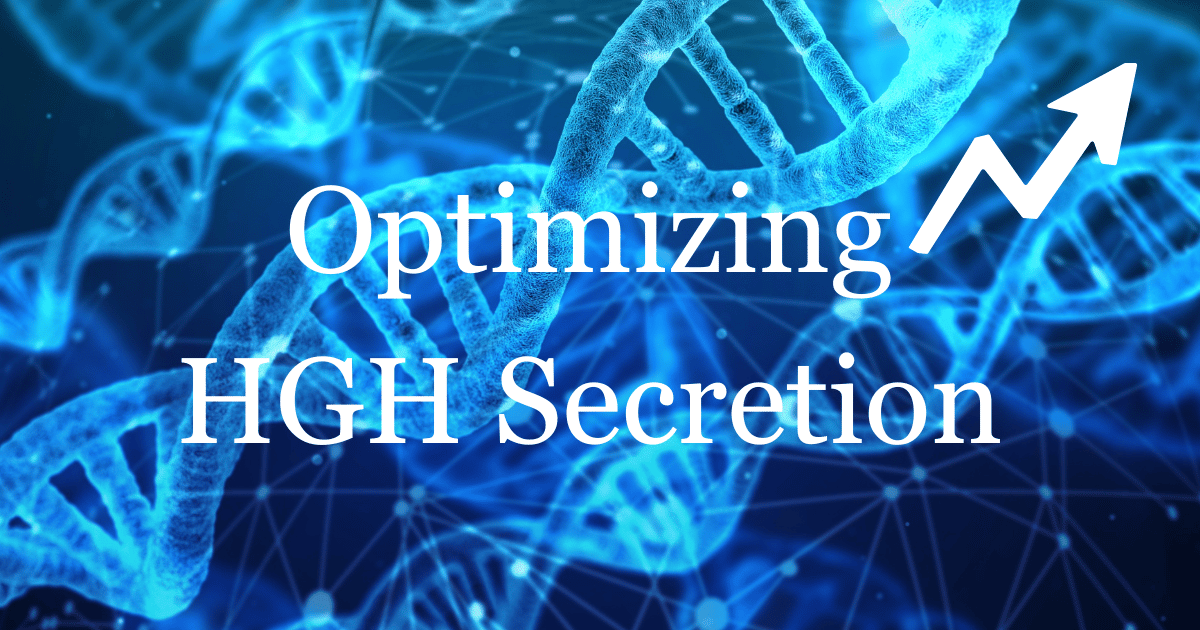 Optimizing Growth Hormone Secretion