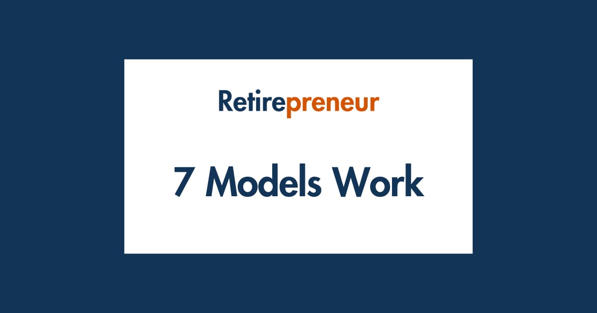 7 Business Models That Actually Work