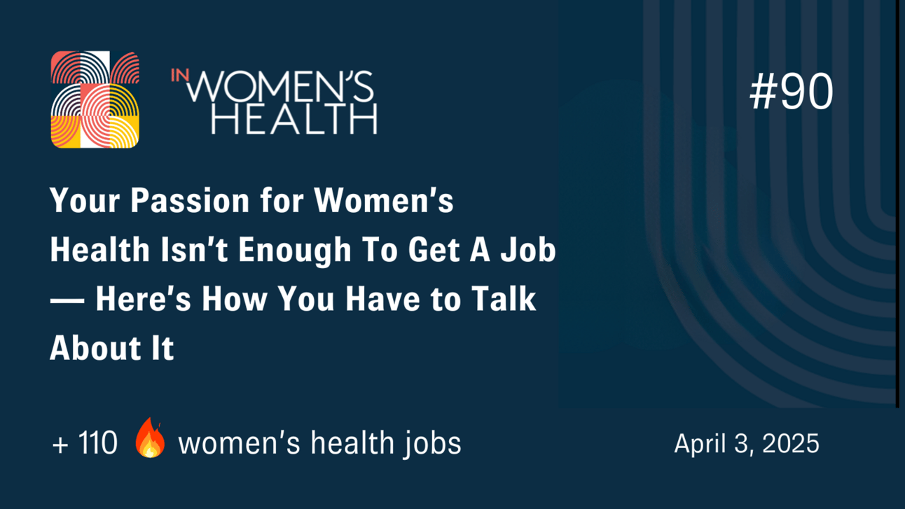 🔥 Jobs In Women's Health - April 3, 2025