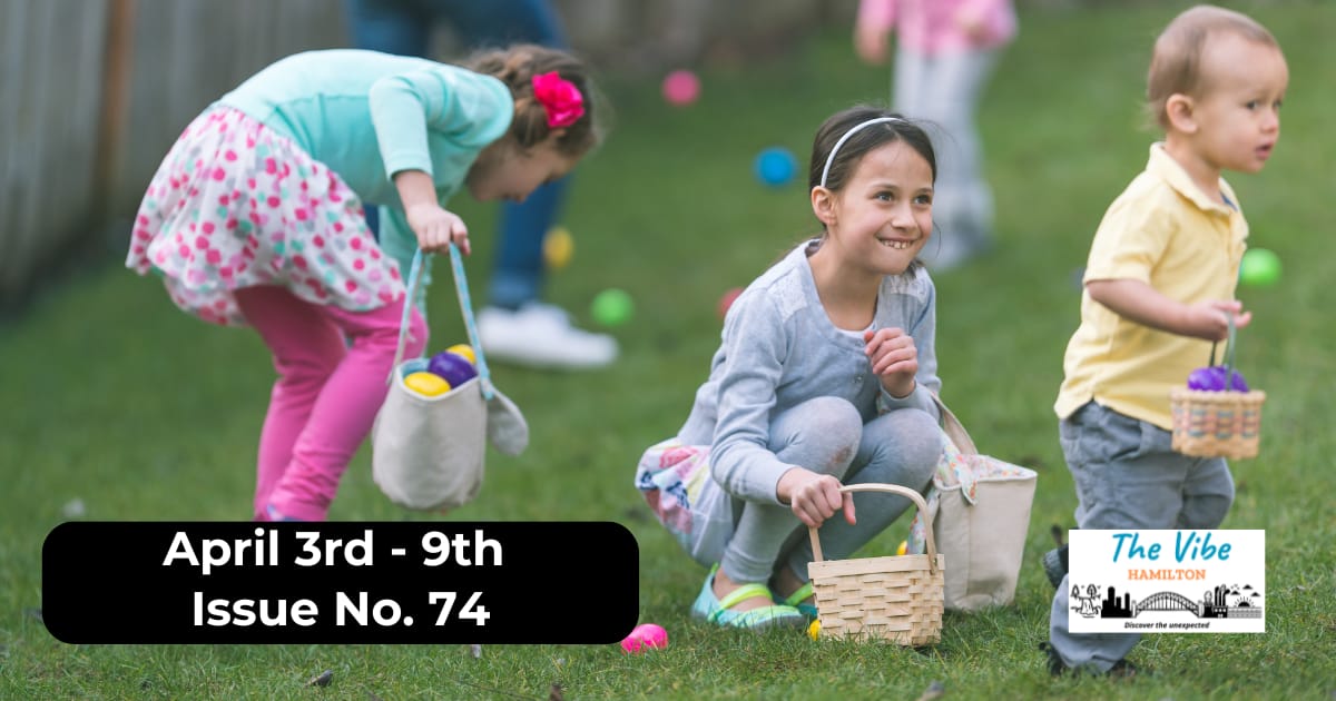What is Happening in Hamilton -  April 3rd to 9th - Easter & Chocolatier Guide
