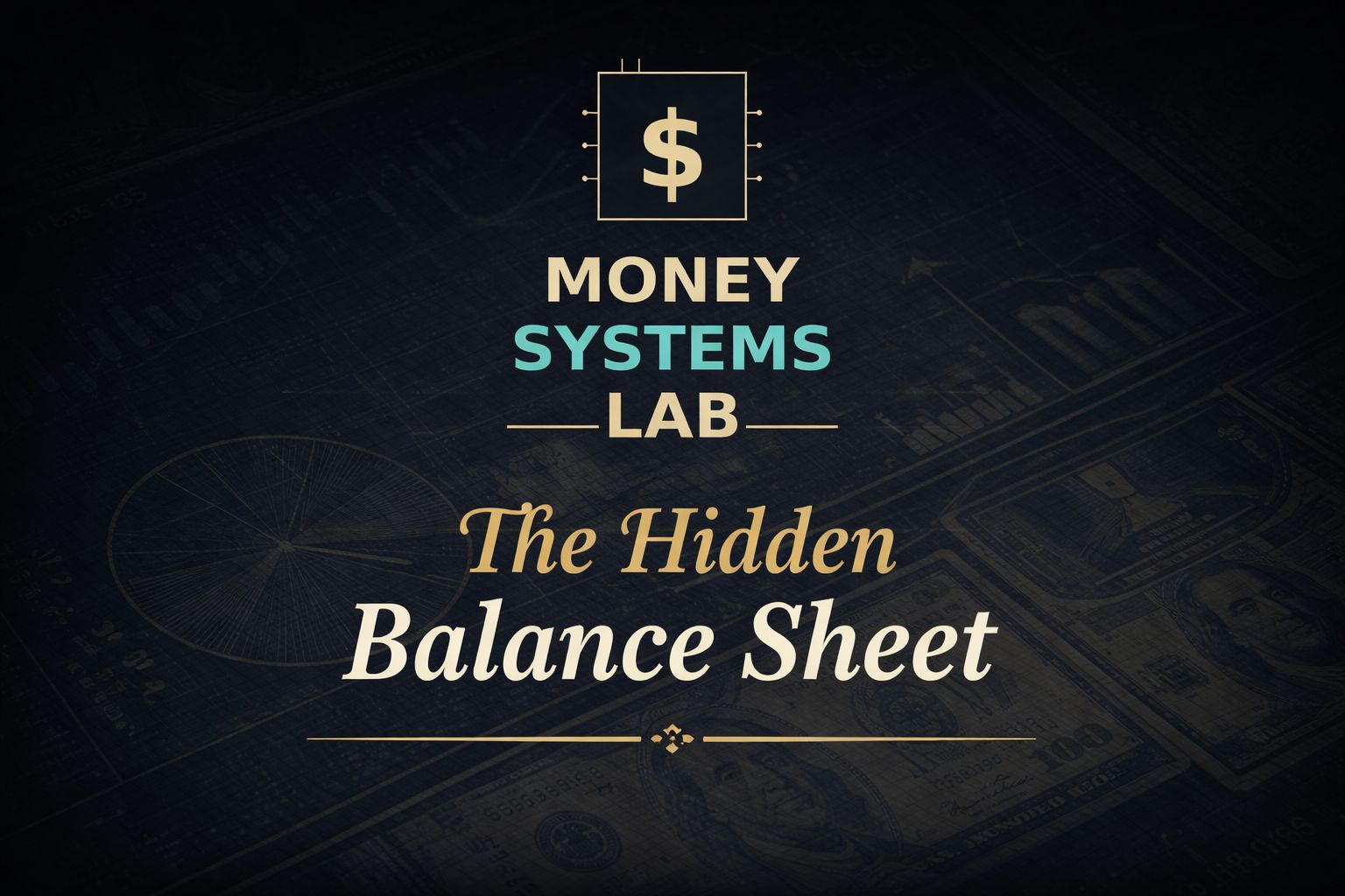 The Hidden Balance Sheet
