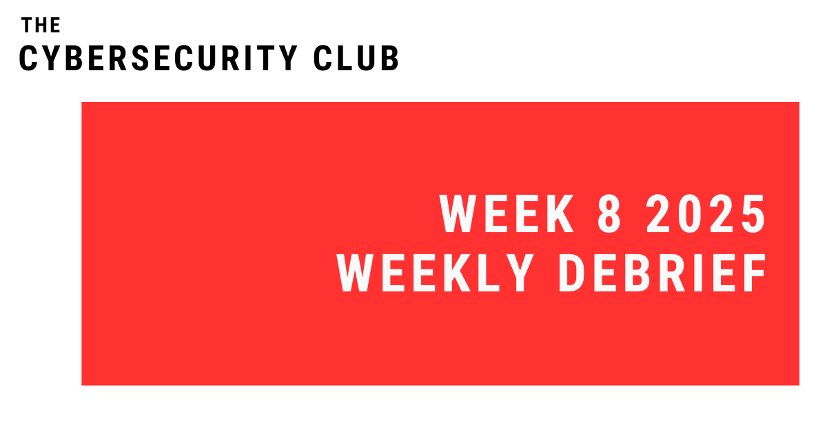 🚨 Week 8 Debrief: Bybit $1.46B Hacked, BlackBasta's Downfall, Italian Banks and Airports DDoS Attack, Salt Typhoon Compromises US Telecom, Grok 3 Vuln & more