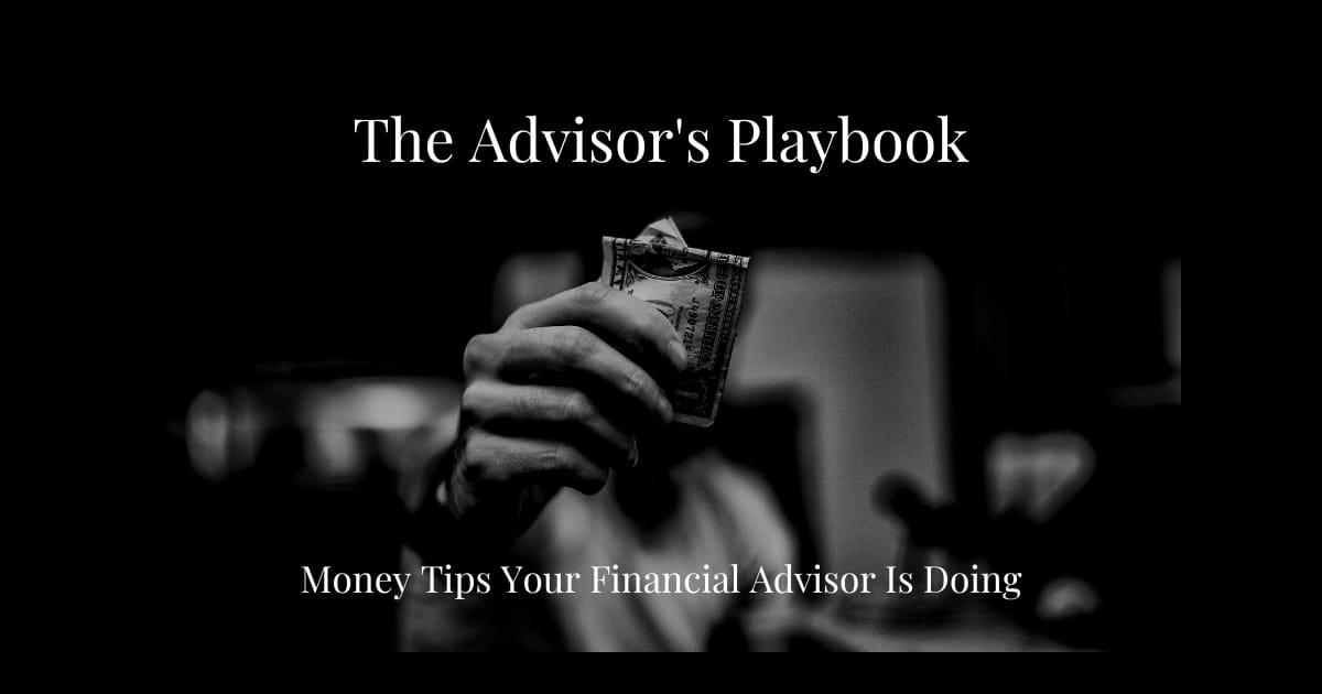 The Advisor's Playbook
