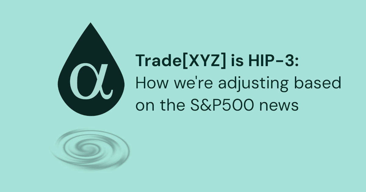 Trade[XYZ] is HIP-3: How we're adjusting based on the S&P500 news