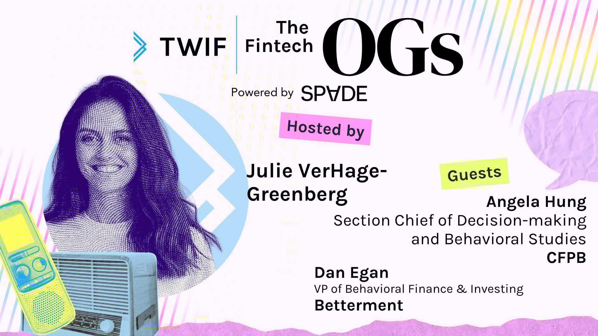 Fintech OG's featuring Angela Hung and Dan Egan