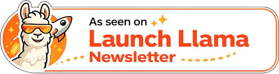 Featured on Launch Llama