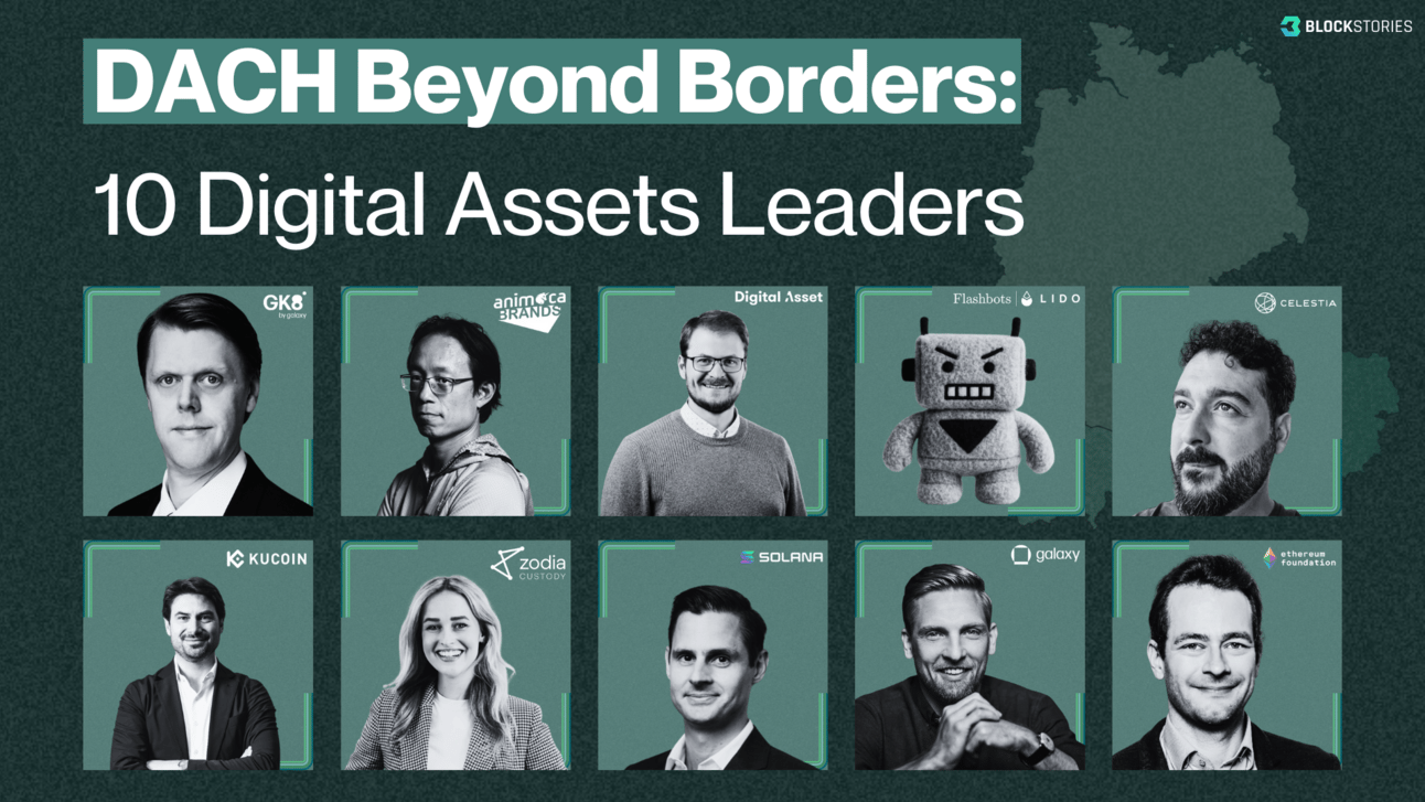 DACH Beyond Borders: 10 Digital Assets Leader mit DACH-Wurzeln (Vol. 1)
