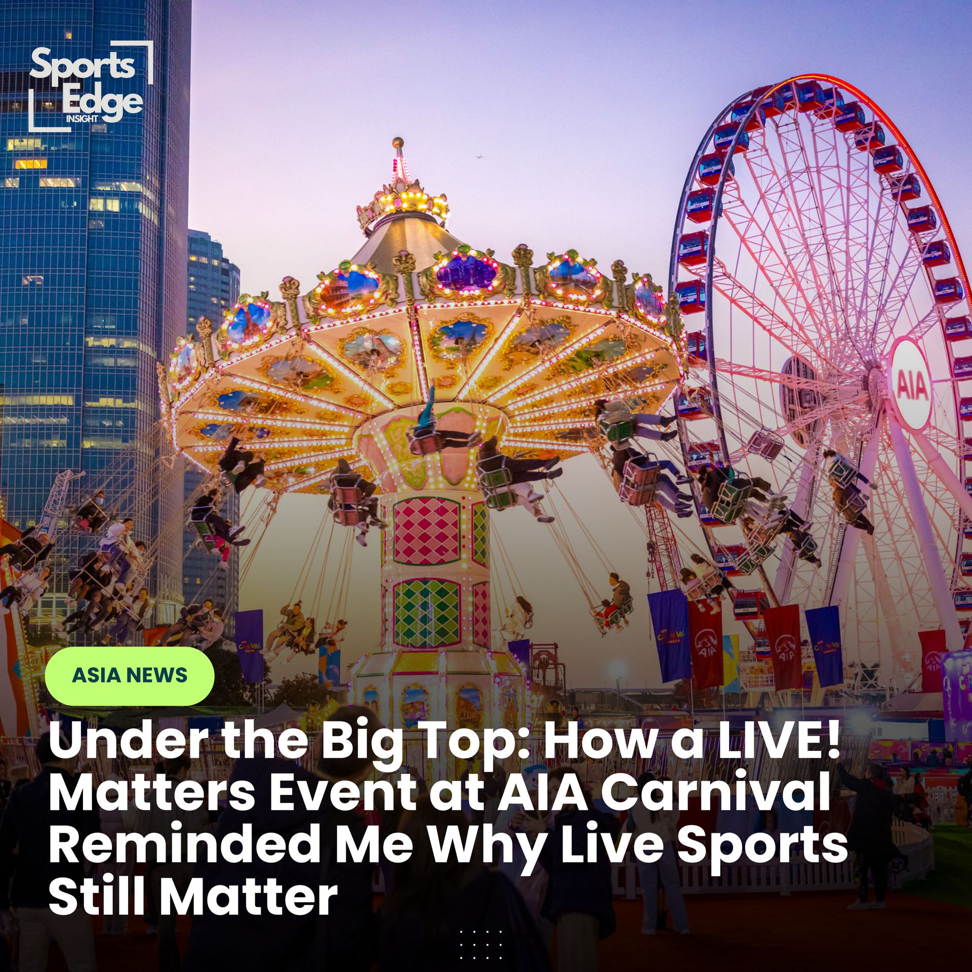 Under the Big Top: LIVE! Matters and Why Live Sport Still Matters